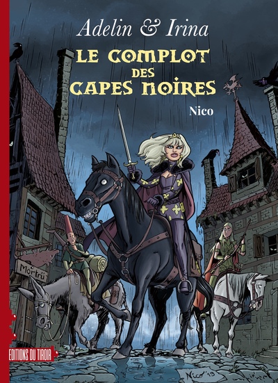 COMPLOT DES CAPES NOIRES (LE)