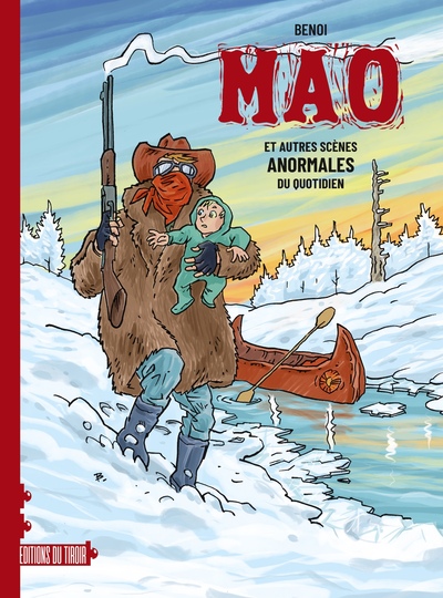 MAO & AUTRES SCENES ANORMALES DU QUOTIDIEN T01