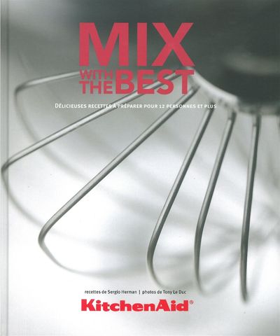 KITCHEN AID MIX WITH THE BEST