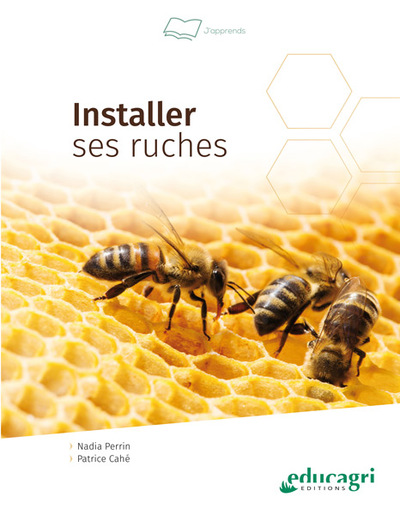 INSTALLER SES RUCHES