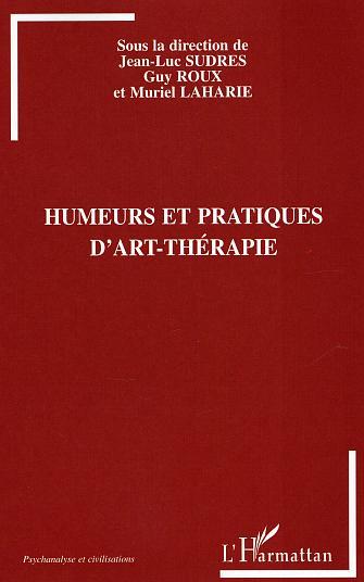 HUMEURS ET PRATIQUES D´ART-THERAPIE