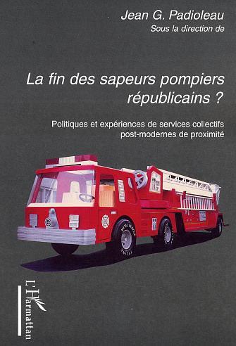 FIN DES SAPEURS POMPIERS REPUBLICAINS ? (LA)