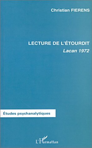 LECTURE DE L´ETOURDIT - LACAN 1972