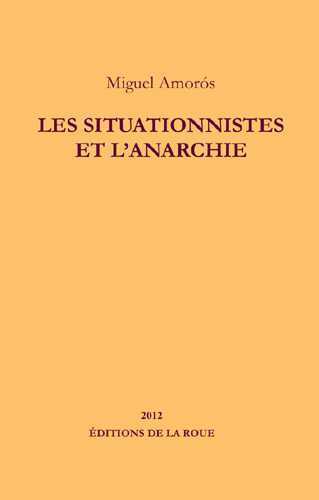 SITUATIONNISTES ET L´ANARCHIE