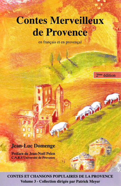 CONTES MERVEILLEUX DE PROVENCE