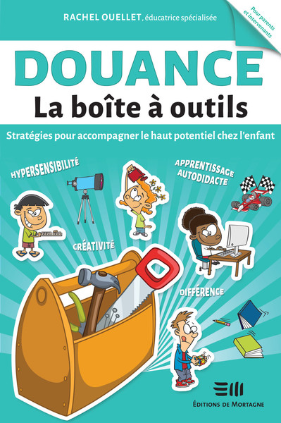 DOUANCE - LA BOITE A OUTILS - STRATEGIES POUR ACCOMPAGNER LE HAUT POTENTIEL