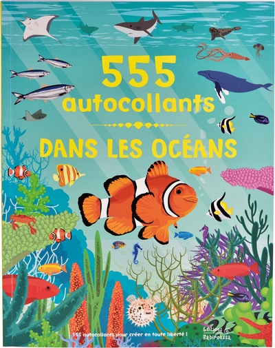 SOUS LES OCEANS - 555 AUTOCOLLANTS