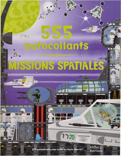 MISSIONS SPATIALES - 555 AUTOCOLLANTS