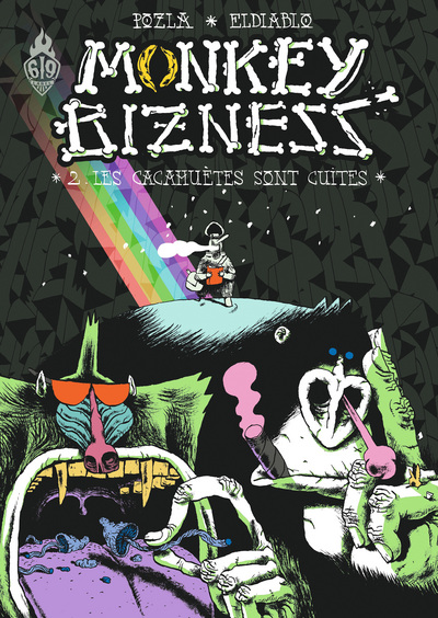 MONKEY BIZNESS T2 MONKEY BIZNESS 2 LES CACAHUETES SONT CUITES