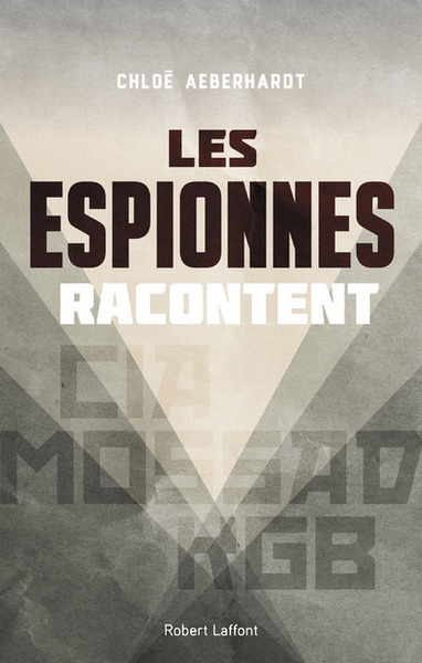 ESPIONNES RACONTENT