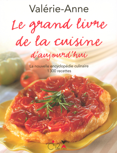 GRAND LIVRE DE LA CUISINE D´AUJOURD´HUI