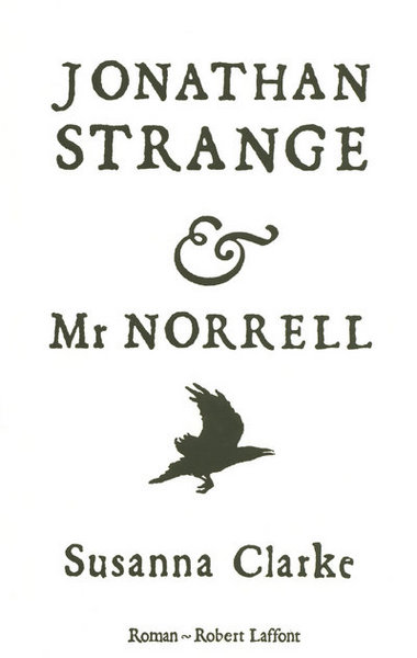 JONATHAN STRANGE & MR NORRELL - EDITION BLANCHE