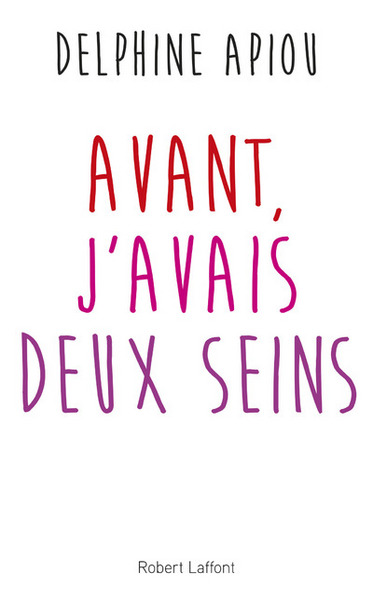 AVANT J´AVAIS DEUX SEINS