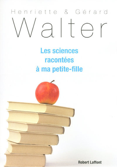 SCIENCES RACONTEES A MA PETITE-FILLE