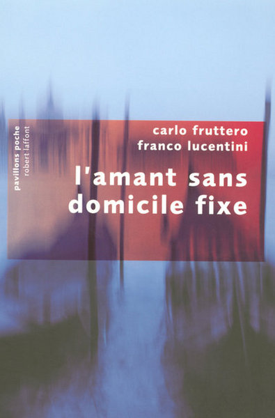 L´AMANT SANS DOMICILE FIXE - PAVILLONS POCHE