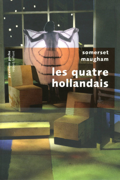 QUATRE HOLLANDAIS - PAVILLONS POCHE