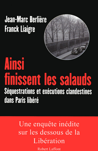 AINSI FINISSENT LES SALAUDS
