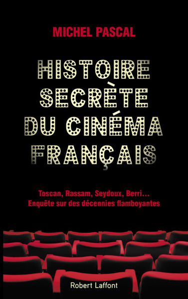 HISTOIRE SECRETE DU CINEMA FRANCAIS