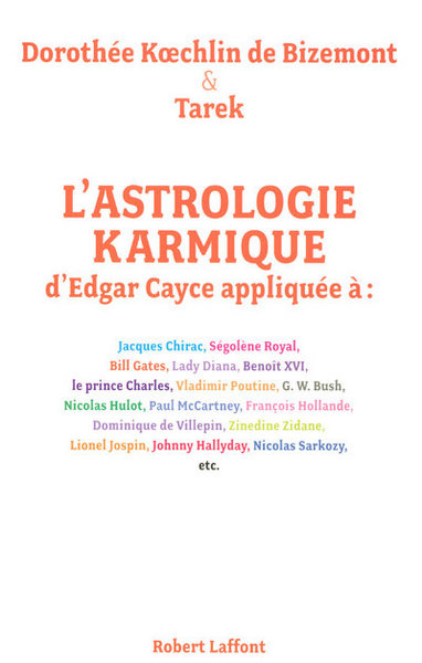 L´ASTROLOGIE KARMIQUE D´EDGAR CAYCE APPLIQUEE