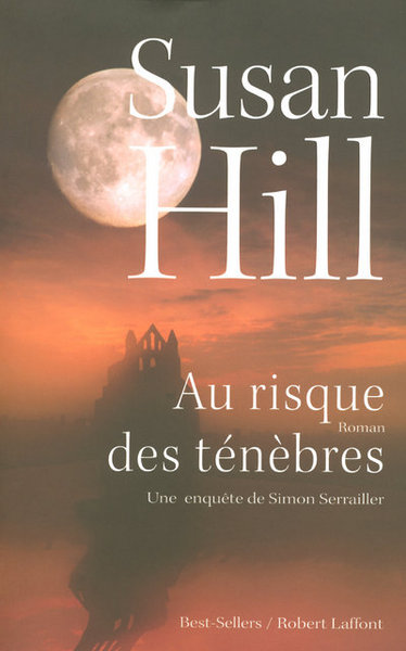 AU RISQUE DES TENEBRES UNE ENQUETE DE SIMON SERRAILLER