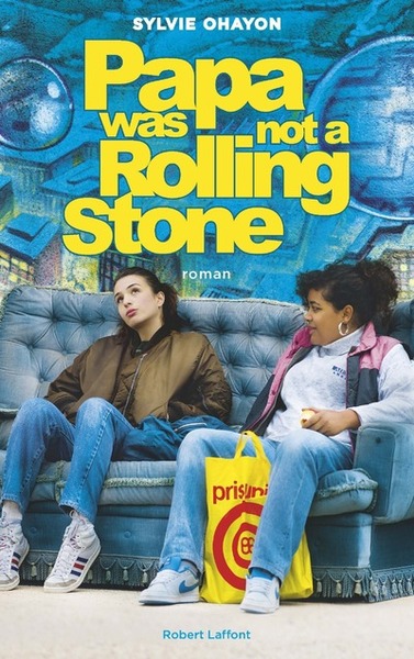 PAPA WAS NOT A ROLLING STONE