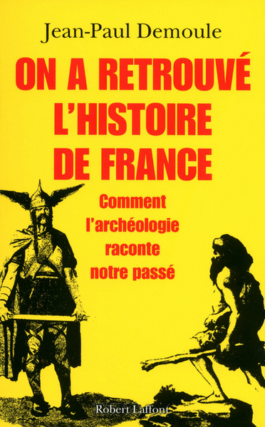 ON A RETROUVE L´ HISTOIRE DE FRANCE