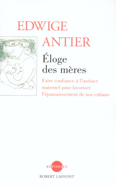 ELOGE DES MERES - NE