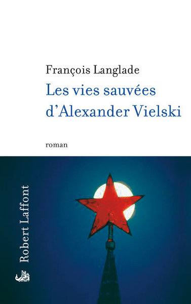 VIES SAUVEES D´ALEXANDER VIELSKI