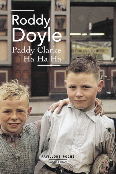 PADDY CLARKE, AH, AH, AH - PAVILLONS POCHE NE