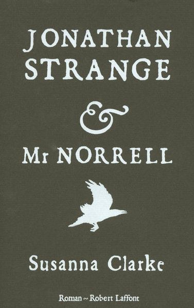 JONATHAN STRANGE ET MR NORRELL -EDITION NOIRE-