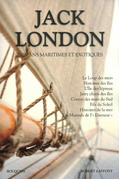 JACK LONDON - ROMANS MARITIMES ET EXOTIQUES - NE