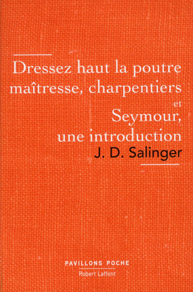 DRESSEZ HAUT LA POUTRE MAITRESSE, CHARPENTIERS - PAVILLONS POCHE - NOUVELLE EDITION