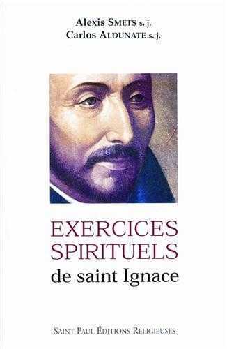 EXERCICES SPIRITUELS DE SAINT IGNACE