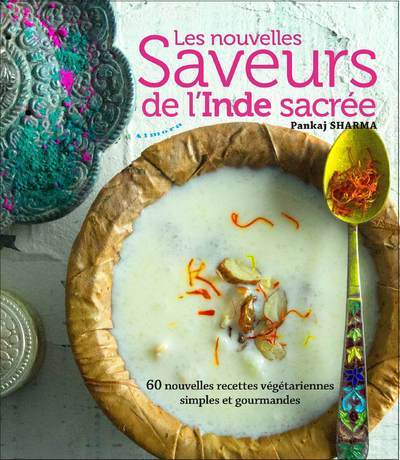 NOUVELLES SAVEURS DE L´INDE SACREE