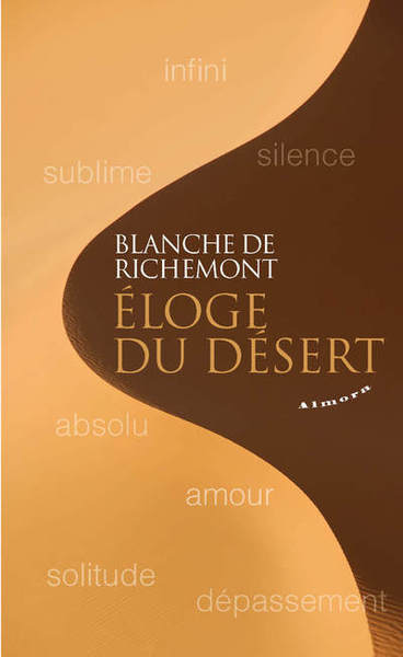 ELOGE DU DESERT - POCHE