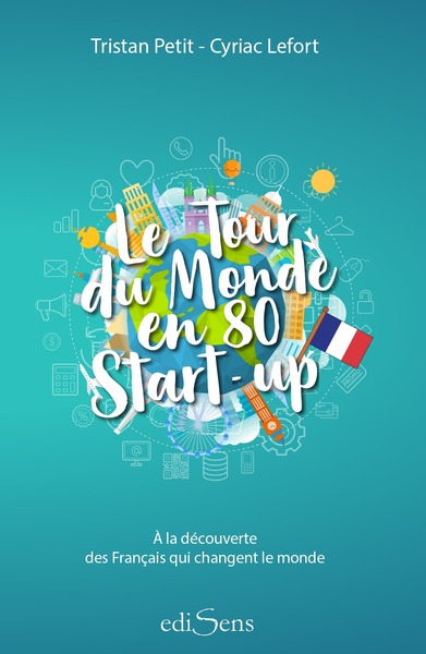 TOUR DU MONDE EN 80 START - UP