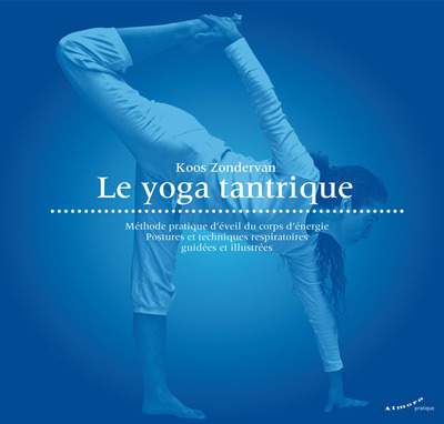 YOGA TANTRIQUE (LE)