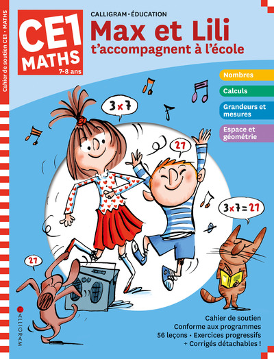 MAX ET LILI T´ACCOMPAGNENT A L´ECOLE EN CE1 / MATHS