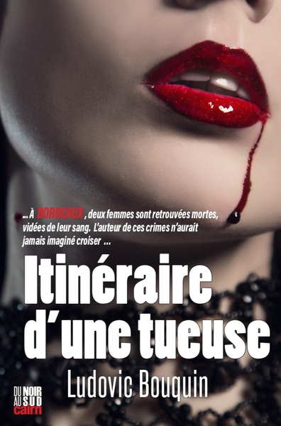 ITINERAIRE D´UNE TUEUSE