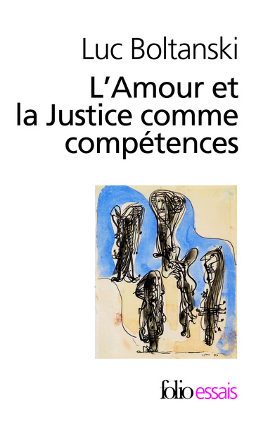 AMOUR ET LA JUSTICE COMME COMPETENCES