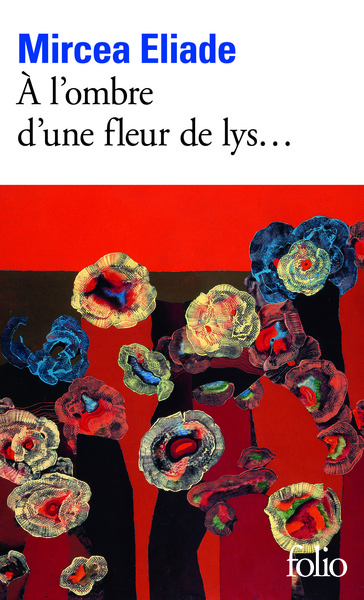 A L´OMBRE D´UNE FLEUR DE LYS...
