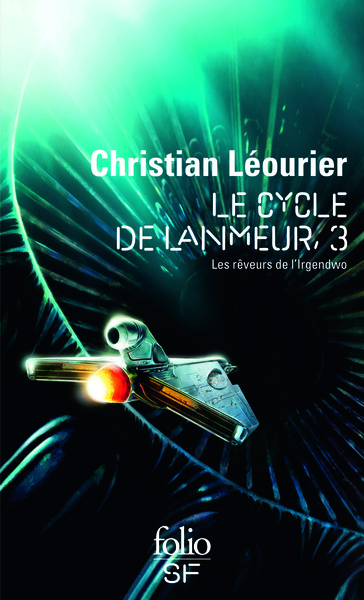 CYCLE DE LANMEUR (LES REVEURS DE L´IRGENDWO) T3