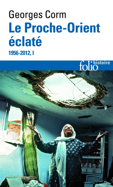 PROCHE ORIENT ECLATE 1956-2012 T1