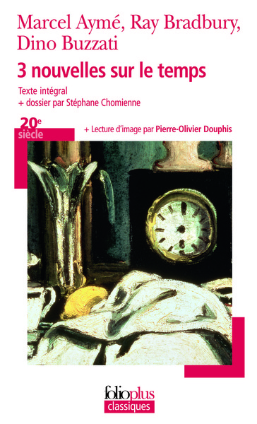 TROIS NOUVELLES SUR LE TEMPS