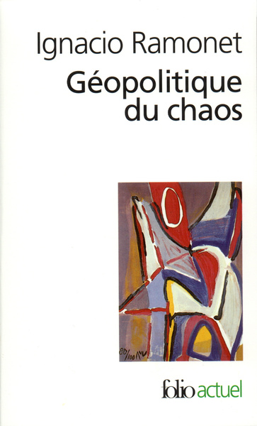 GEOPOLITIQUE DU CHAOS