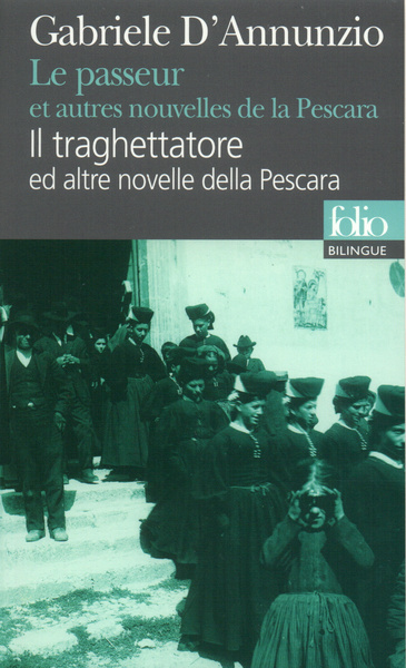 PASSEUR ET AUTRES NOUVELLES DE LA PESCARA/ LE IL TRAGHETTATORE