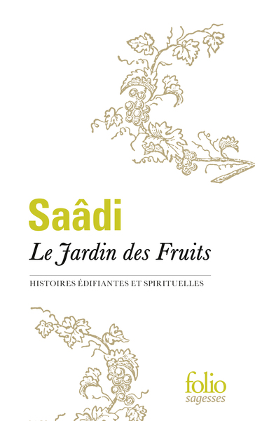 JARDIN DES FRUITS (HISTOIRES EDIFIANTES ET SPIRITUELLES)