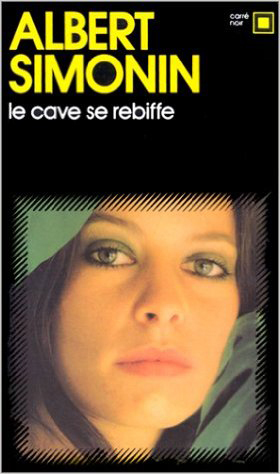 CAVE SE REBIFFE