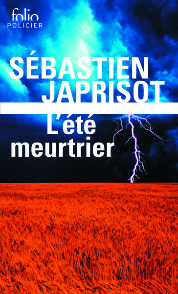ETE MEURTRIER