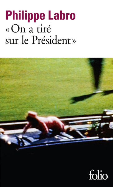 ON A TIRE SUR LE PRESIDENT
